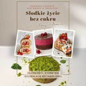 Słodkie życie bez cukru