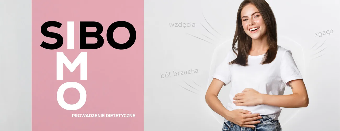 Terapia SIBO i IMO - wsparcie dietetyczne przy dolegliwościach jelitowych